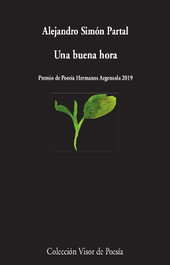 Una buena hora, Alejandro Simón Partal - Visor Editorial