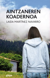 Aintzaneren Koadernoa, Laida Martínez Navarro - GILTZA