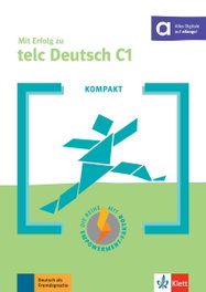 KLETT, KOMPAKT Mit Erfolg zu telc Deutsch C1 - VVAA