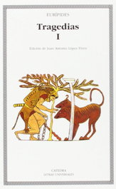 Tragedias, I, Eurípides - CATEDRA