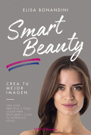 SMART BEAUTY: CREA TU MEJOR IMAGEN, Elisa Bonandini - EIFIS