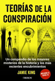 Teorías de la conspiración, Jamie King - ANAYA MULTIMEDIA