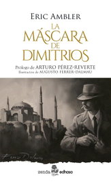 La máscara de Dimitrios, Eric Ambler - EDHASA EDITORIAL