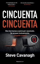 Cincuenta Cincuenta (Serie Eddie Flynn 2), Steve Cavanagh - ROCA EDITORIAL