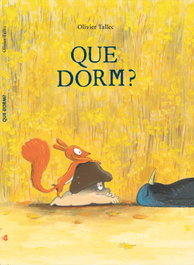 BIRABIRO EDICIONES, Que dorm? - Oliver Tallec