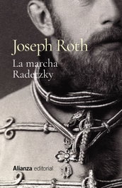 La marcha Radetzky, Joseph Roth - ALIANZA