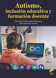 SINTESIS EDITORIAL, Autismo, inclusión educativa y formación docente - AA.VV.