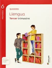 VORAMAR, QUADERNO LLENGUA 6PRIMARIA TERCER TRIMESTRE VALEN - VV.AA