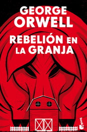Rebelión en la granja, George Orwell - BOOKET