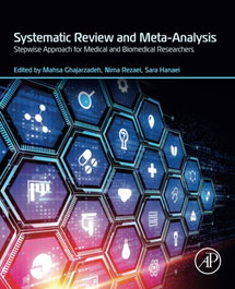 SYSTEMATIC REVIEW AND META-ANALYSIS, GHAJARZADEH - ACADEMIC PRESS