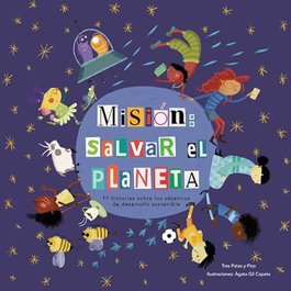 TRES PATAS Y PICO, Misión: Salvar el planeta