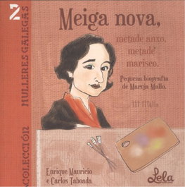 MEIGA NOVA: METADE ANXO, METADE MARISCO, Enrique Mauricio; Carlos Taboada - LELA EDICIONS