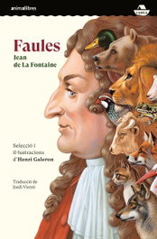Faules, La Fontaine, Jean De - ANIMALLIBRES, S.L.
