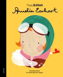 Amelia Earhart, Mariadiamantes/ Sánchez Vegara, Mª Isabel - ALBA