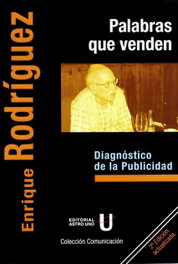 Palabras que venden, Enrique Rodríguez Vilanova - ASTRO UNO