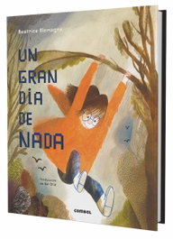 COMBEL, Un gran día de nada - Beatrice Alemagna