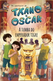 XARPA BOOKS, Txano e Óscar 7 - A tumba do emperador tigre, Julio Santos - XARPA BOOKS