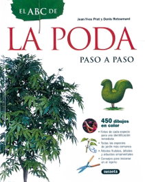 El ABC de la poda paso a paso, Jean-Yves Prat; Denis Retournard - SUSAETA EDICIONES