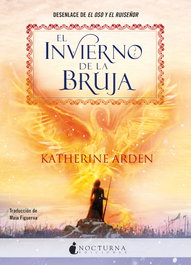 Nocturna Ediciones, El invierno de la bruja - Katherine Arden