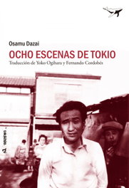Ocho escenas de Tokio, Osamu Dazai - SAJALIN