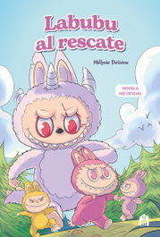 MAGAZZINI SALANI, Labubu al rescate. Mélysie Delaine - FICCION