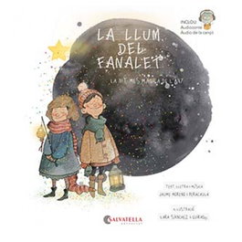 SALVATELLA, La llum del fanalet - Jaume Moreno i Peracaula