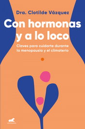 VERGARA, Con hormonas y a lo loco - Clotilde Vázquez