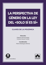 Perspectiva de género en la ley del 'solo sí es sí', Pastora García Alvarez - COLEX