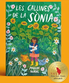 Corimbo, Les gallines de la Sònia, Phoebe Wahl