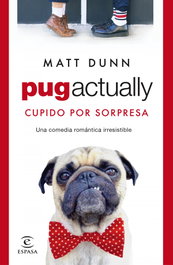 Pug actually, Matt Dunn - ESPASA CALPE