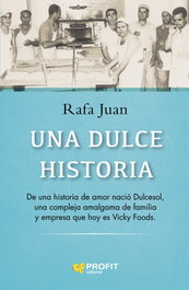 Una dulce historia, Rafael Juan Fernandez - PROFIT
