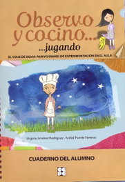 CEPE, Observo y cocino jugando-cuad.alumno - VV.AA.