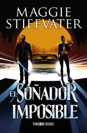 El soñador imposible, Maggie Stiefvater - FANDON BOOKS