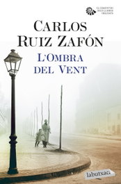 L'ombra del vent, Carlos Ruiz Zafón - LABUTXACA