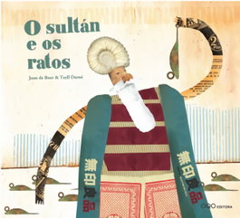O Sultán e os ratos, Joan De Boer, Txell Darné - OQO