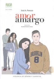 Amor Amargo, José Antonio Perozo Ruiz - AUGA, EDITORA