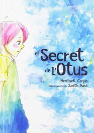 El secret de l'Otus, Meritxell Carpio Costa - EL CEP I LA NANSA