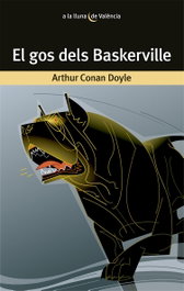 El gos dels Baskerville, Arthur Conan Doyle - BROMERA EDICIONS