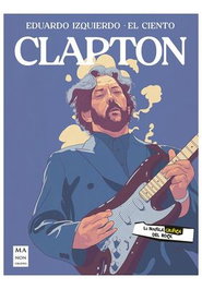 Eric Clapton: La Novela Grafica