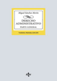 Derecho Administrativo, Miguel Sánchez Morón - TECNOS
