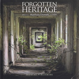 JONGLEZ, Forgotten Heritage - Matthew Emmett