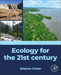 ECOLOGY FOR THE 21ST CENTURY, Carter - Academic Press