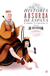 Historia Absurda de España, Ab Absurdum - LA ESFERA DE LOS LIBROS