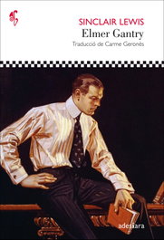 Elmer Gantry, Sinclair Lewis - ADESIARA