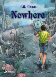 Nowhere, J. R. Barat - BRUÑO