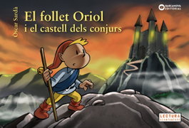 BARCANOVA - EL FOLLET ORIOL I EL CASTELL DELS CONJURS, Òscar Sardà