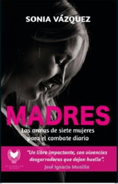 Madres, Sonia Vázquez - CUSTODIAM MOVIES