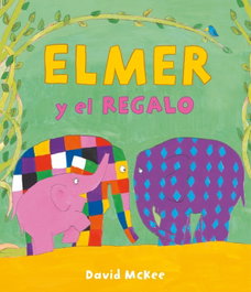 Beascoa, Elmer y el regalo - David McKee
