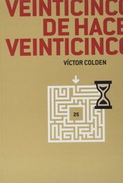 Veinticinco de hace veinticinco, Víctor Colden - MICROMEGAS