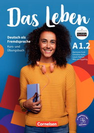 Das Leben A1.2 - Libro de curso y ejercicios, Hermann Funk - Cornelsen